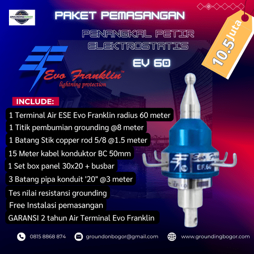 Grounding Bogor- Penangkal Petir Elektrostatis Evo Franklin Radius 60 meter