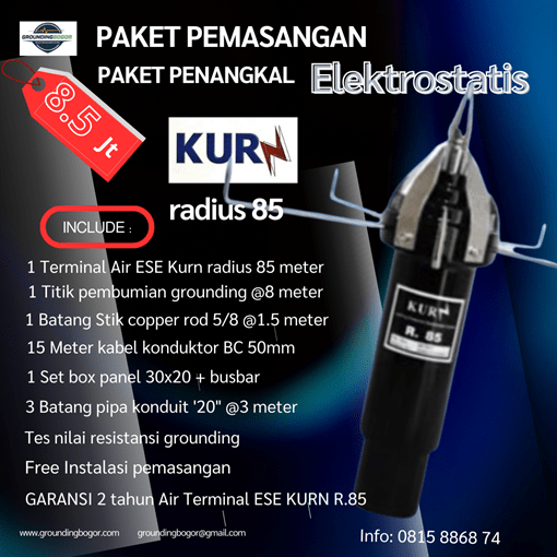 Grounding Bogor- Penangkal Petir Elektrostatis KURN Radius 85 meter
