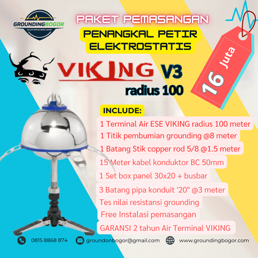 Grounding Bogor- Penangkal Petir Elektrostatis Viking Radius 100 meter