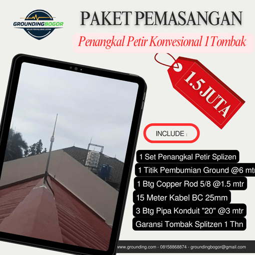 Grounding Bogor- penangla petir konvensional 1 tombak