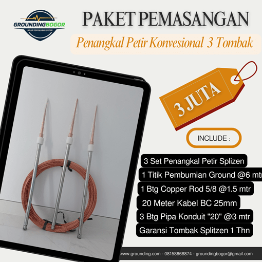 Grounding Bogor- penangla petir konvensional 3 tombak