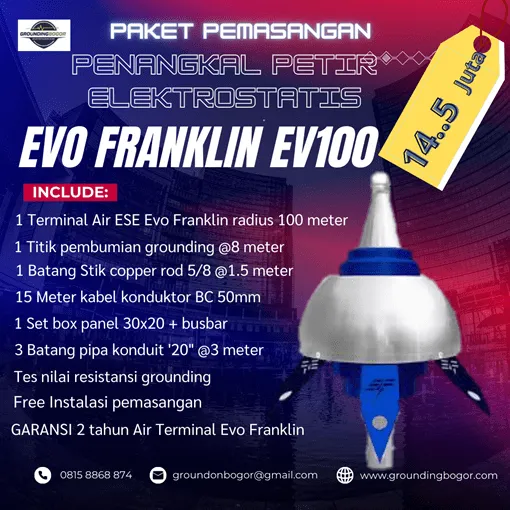 Paket pasang Penangkal Petir Elektrostatis Evo Franklin Radius 100 meter