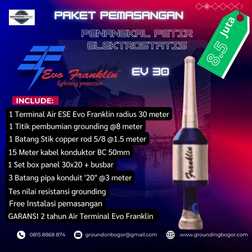 Paket pasang Penangkal Petir Elektrostatis Evo Franklin Radius 30 meter
