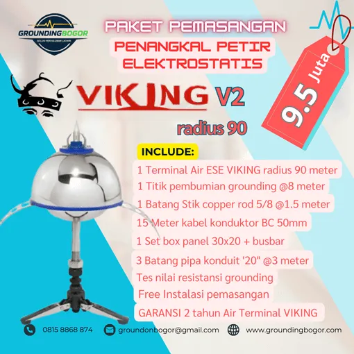 Paket pasang Penangkal Petir Elektrostatis Viking Radius 90 meter